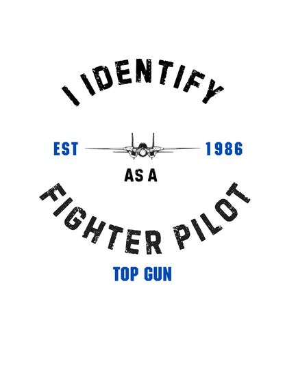 I Identify as a Fighter Pilot shirt